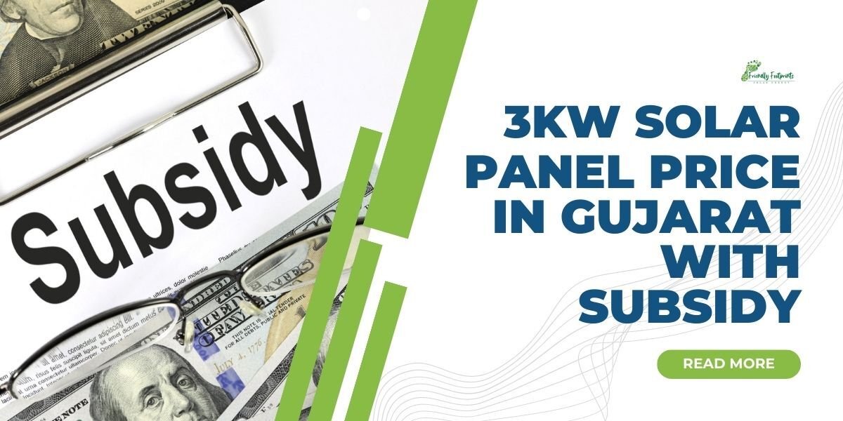 3kW Solar Panel Price In Gujarat With Subsidy | A-to-Z Details